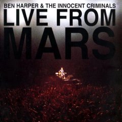 Ben Harper - Live from Mars