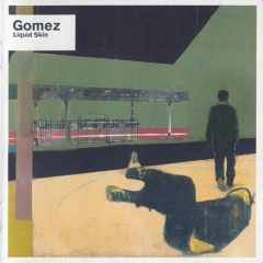 Gomez - Liquid Skin