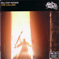Hilltop Hoods - The Calling