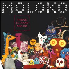 Moloko - Things to Make and Do