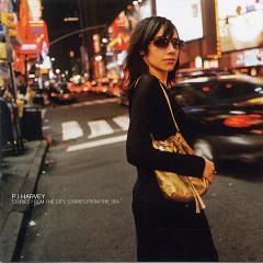 PJ Harvey - Stories from the City, Stories from the Sea