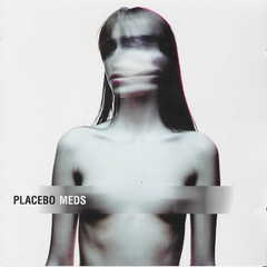 Placebo & Alison Mosshart - Meds