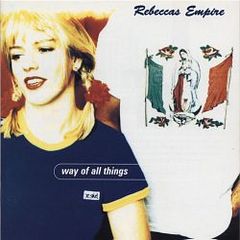Rebecca's Empire - The Way of All Things
