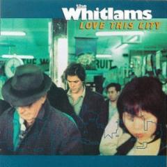 The Whitlams - Love This City