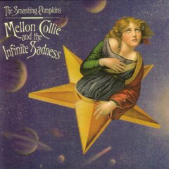 The Smashing Pumpkins - Mellon Collie & the Infinite Sadness